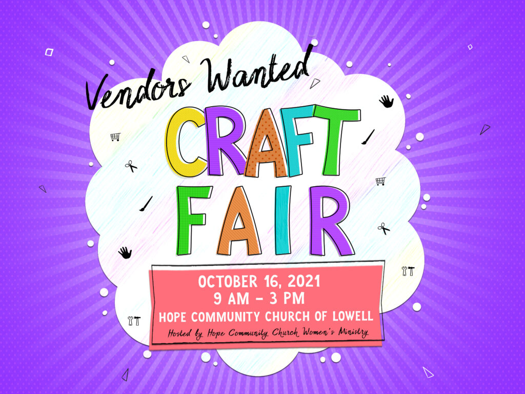 Vendors Wanted For October Craft Fair Hope Community Church Of Lowell